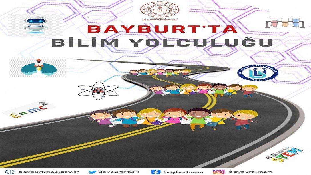 BAYBURT'TA BİLİM YOLCULUĞU BAŞLIYOR